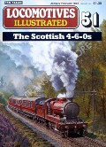 Locomotives Illustrated no. 51 - The Scottish 4-6-0s by HARRIS, Michael (ed.) 